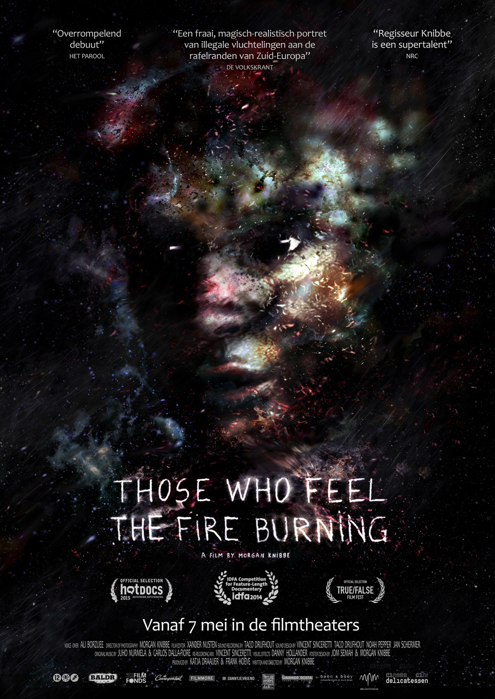 Those Who Feel the Fire Burning