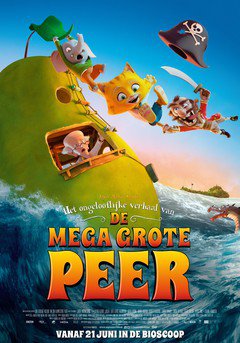 Het Ongelooflijke Verhaal van de Mega Grote Peer - poster
