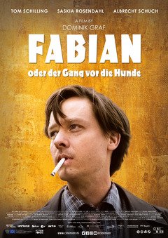 Fabian Oder der Gang vor die Hunde - poster