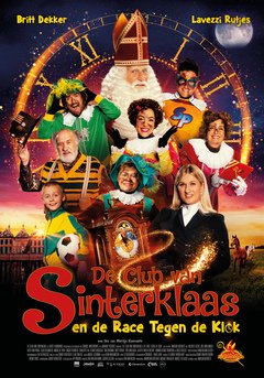 De Club van Sinterklaas en de Race tegen de Klok - poster