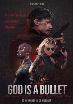 God is a Bullet - poster