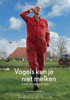 Vogels Kun Je Niet Melken - poster