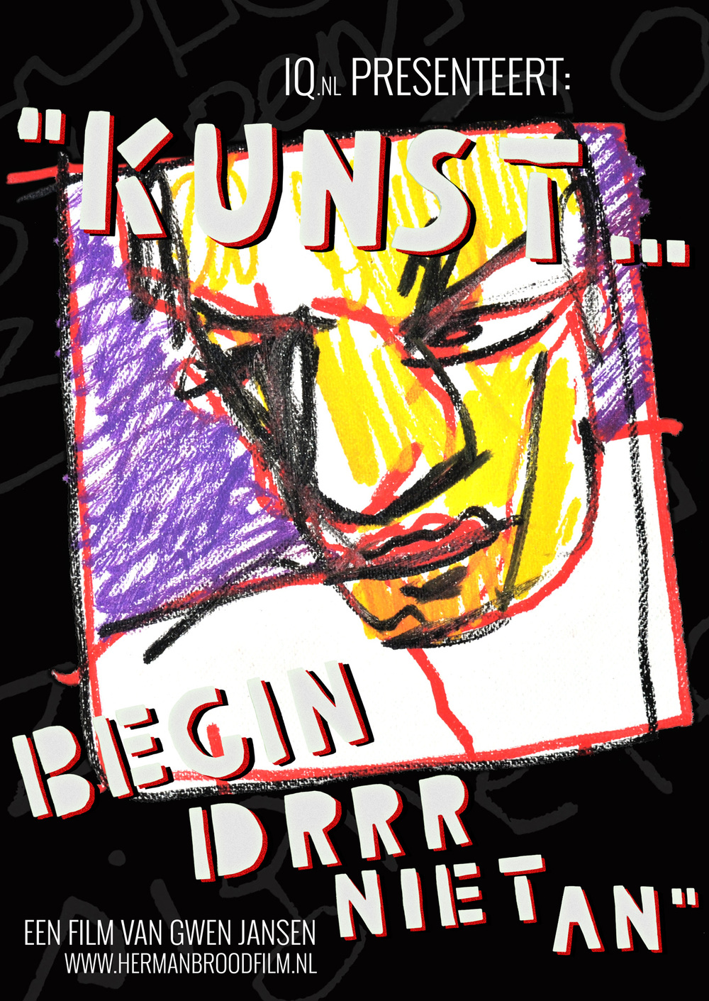 Herman Brood: Kunst...begin drrr niet an