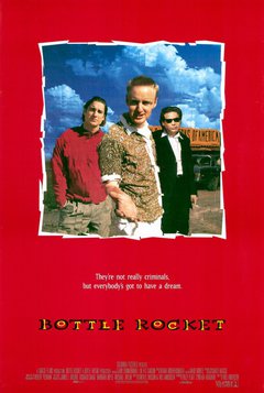 Bottle Rocket - poster