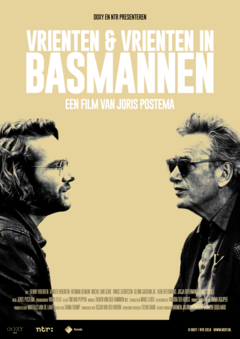 Vrienten & Vrienten in: Basmannen - poster