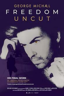 George Michael Freedom Uncut - poster