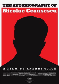 The Autobiography Of Nicolae Ceasescu - poster