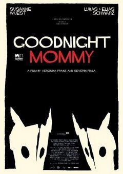 Goodnight Mommy - poster
