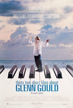 Thirty Two Short Films About Glenn Gould - poster