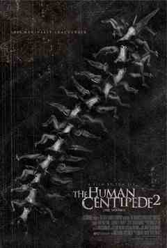 The Human Centipede II (Full Sequence) - poster