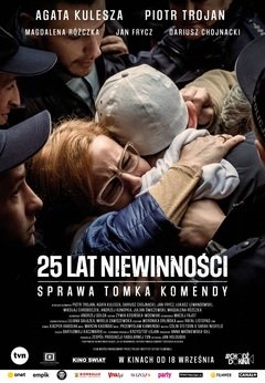 25 lat niewinnosci. Sprawa Tomka Komendy - poster