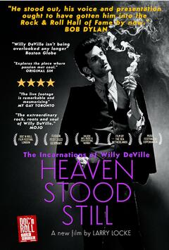 Heaven Stood Still: The Incarnations of Willy DeVille - poster
