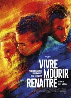 Vivre, mourir, renaître