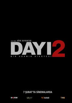 Dayi: Bir Adamin Hikayesi 2 - poster