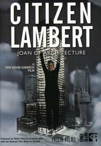 Citizen Lambert: Joan of Architecture - still