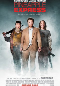 Pineapple Express - poster
