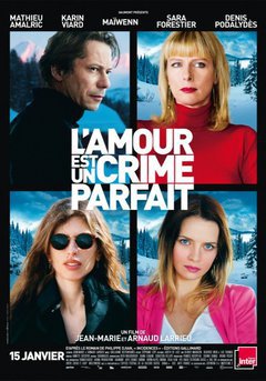 L'amour est un crime parfait