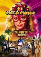 Mega Mindy en het Zwarte Kristal