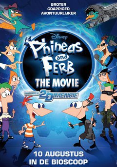 Phineas And Ferb The Movie: Dwars door de 2e Dimensie (NL) - poster